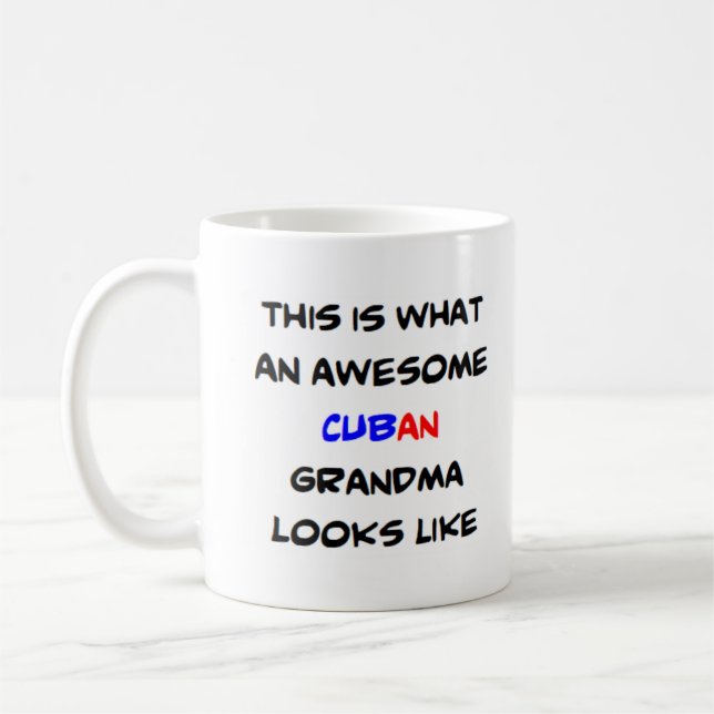 cuban grandma, awesome coffee mug (Left)