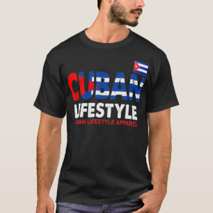 Cuban LifestyleCuban Men Cuban women Outfit Cuban T-Shirt