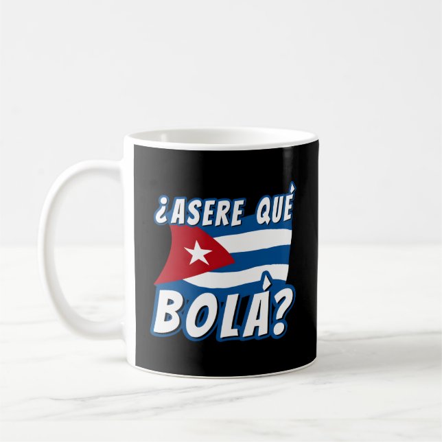 Cuban Saying Cuba Cuban Cuban Flag Coffee Mug (Left)