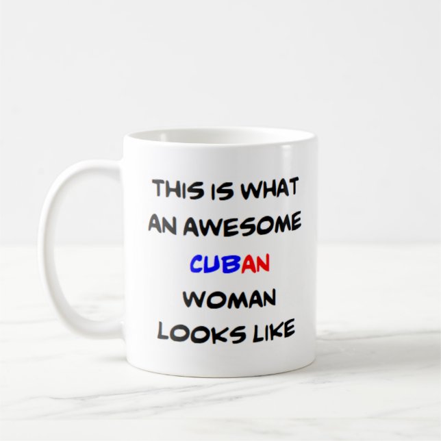 cuban woman, awesome Mug (Left)