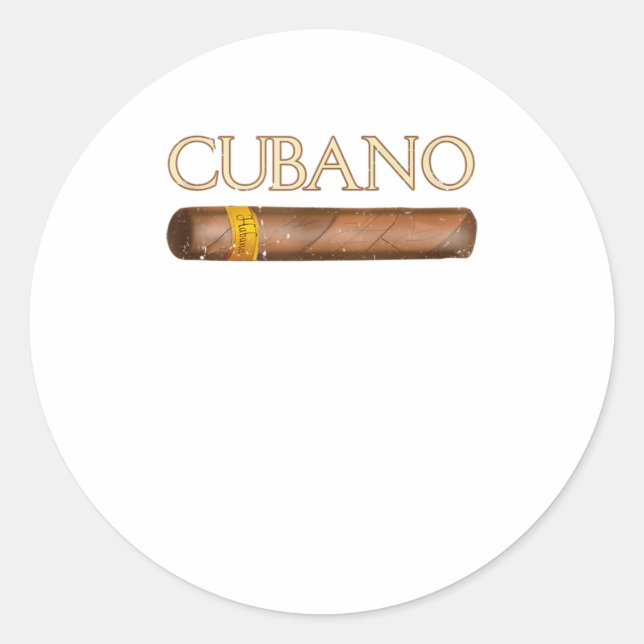 Cubano Cuban Cigar Tee Gift for Men cig Classic Round Sticker (Front)