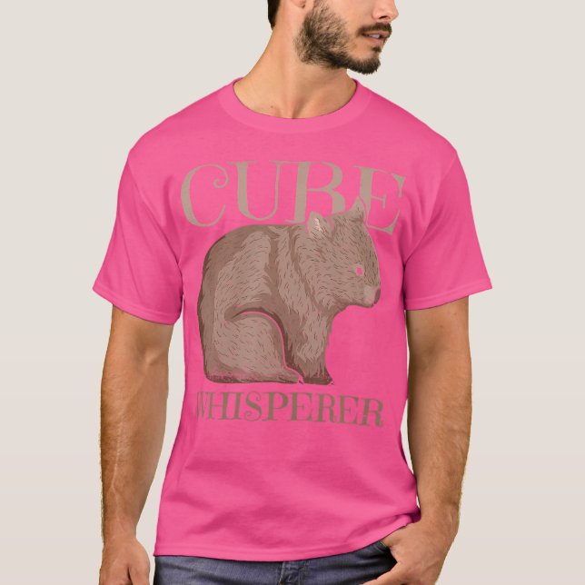 Cube Whisperer Quote For A Wombat Expert T-Shirt (Front)