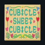 Cubicle Sweet Cubicle Magnet<br><div class="desc">Feel nice and cosy in your personal work space with a heartwarming message. This colourful magnet sticks to your locker,  desk or any other metal item in your cubicle. This office decoration welcomes you and your fellow coworkers to your home away from home.</div>