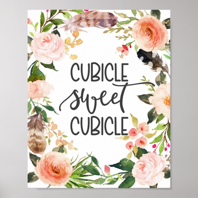 Cubicle sweet cubicle, office decor (Front)