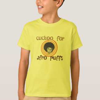 Cuckoo For Afro Puffs T-Shirt