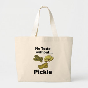 Cucumber Pickles No Taste Without Pickle Large Tote Bag