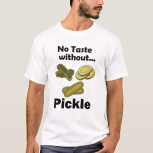 Cucumber Pickles No Taste Without Pickle Party T-Shirt