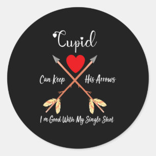 Cud Can Keep His Arrows Anti Valentines Day Sin Classic Round Sticker