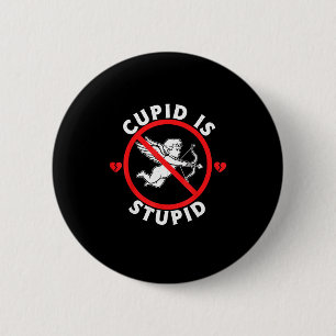 Cud Is Stud Hate Valentines Anti Valentine Stud Cu 6 Cm Round Badge