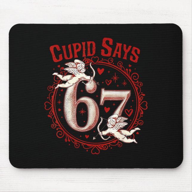Cud Says 67 Funny 6 7 Six Seven Meme Slang Valenti Mouse Mat (Front)