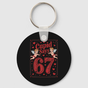 Cud Says 67 Funny 6 7 Valentine Couple Matching Si Key Ring