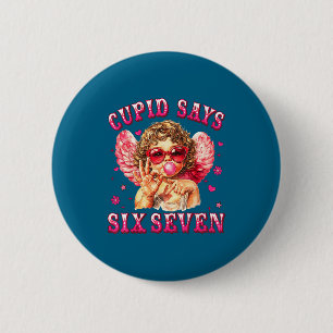 Cud Says Six Seven Funny 6-7 Meme Hand Valentines  6 Cm Round Badge