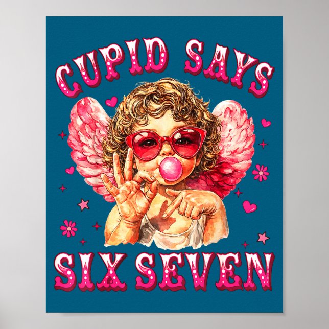 Cud Says Six Seven Funny 6-7 Meme Hand Valentines  Poster (Front)