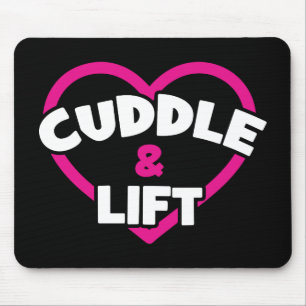 Cuddle and Lift - Funny Novelty Weight Lifting Gym Mouse Mat