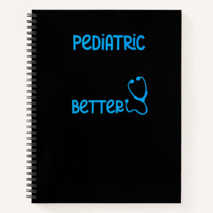 Cuddle Better Paediatrics Nurse Notebook