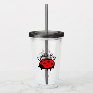 Cuddle Bug Ladybug | Cute & Cosy Design Acrylic Tumbler