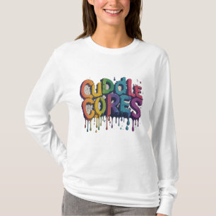 "Cuddle Cores."    T-Shirt