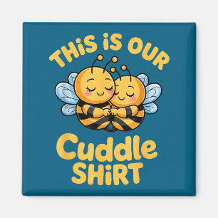Cuddle Cute Bee Couple Funny Matching Magnet