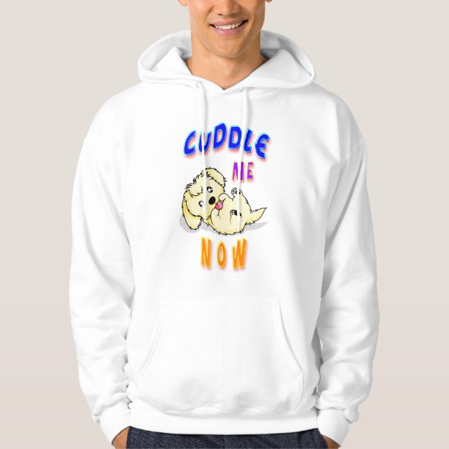 Cuddle Me Now Hoodie (Front)