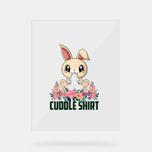 Cuddle Shirt Bunny Pyjamas Pyjamas Nightshirt Rabb Acrylic Sign