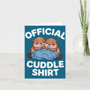 Cuddle Shirt Cute Beavers Snuggling Card