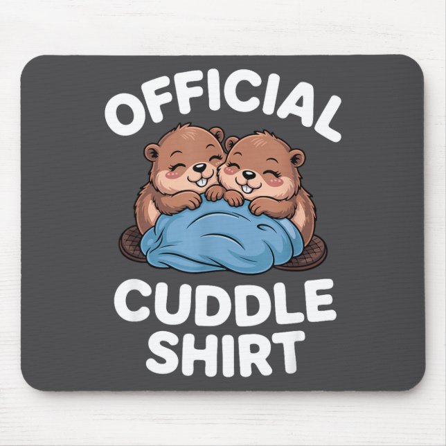 Cuddle Shirt Cute Beavers Snuggling  Mouse Mat (Front)