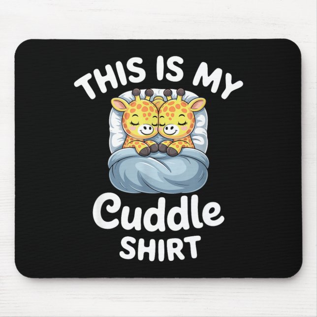 Cuddle Shirt Cute Giraffes Funny Cozy  Mouse Mat (Front)
