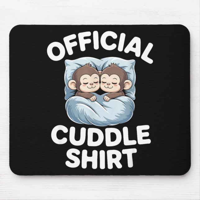 Cuddle Shirt Cute Sleepy Monkey Couple  Mouse Mat (Front)