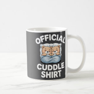 Cuddle Shirt Cute Teddy Bear Sleepwear Coffee Mug