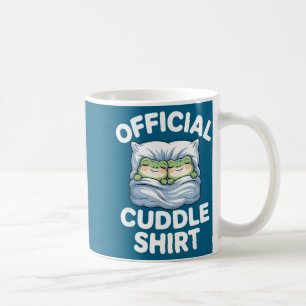 Cuddle Shirt Funny Cute Frogs Cozy Coffee Mug