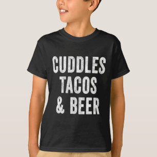 Cuddles Tacos And Beer Lover Dad Cinco De Mayo Mex T-Shirt