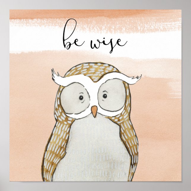 Cuddlies Owl | Be Wise Poster (Front)