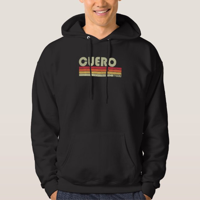 Cuero Tx Texas Funny City Home Roots  Retro 70s 80 Hoodie (Front)