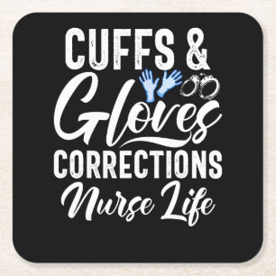 Cuffs and Gloves Corrections Nurse Life Correction Square Paper Coaster