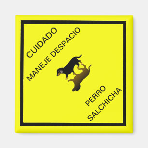 Cuidado Sign - Dachshund Mexican Road Sign Magnet