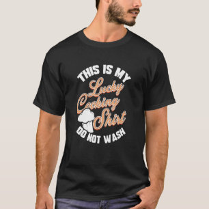 Culinary Cooking Chef For Kitchen Cook Family T-Shirt