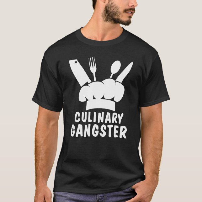 Culinary Gangster Cook T-Shirt (Front)