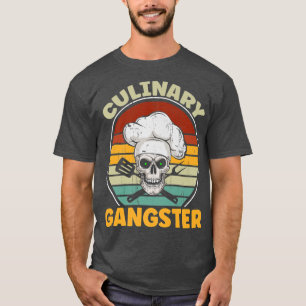 culinary gangster funny retro vintage restaurant c T-Shirt