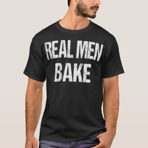 Culinary Real Men Bake Cooking Chef pirate ship bi T-Shirt
