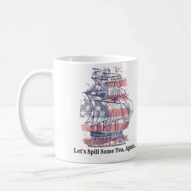 Culpepper Inn Spill Some Tea Patriot America First Coffee Mug (Left)