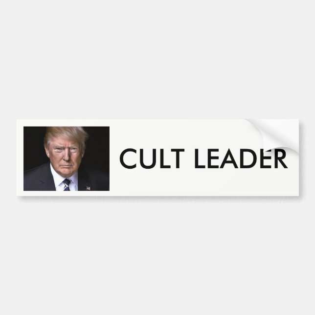 "Cult Leader" anti-Donald Trump Bumper Sticker (Front)