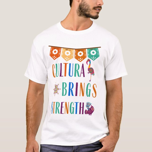 Cultura Brings Strength T-Shirt (Front)