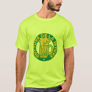 culture_biture_beer_alcohol_humor T-Shirt