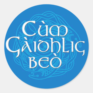 Cùm Gàidhlig Beò! Classic Round Sticker