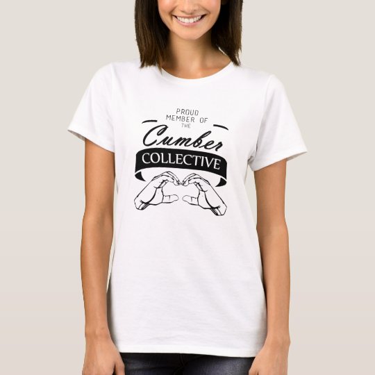 CumberCollective T Shirt Womens
