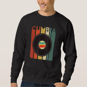 Cumbia Latina Latino Baile Dance Party Regalo Colo Sweatshirt