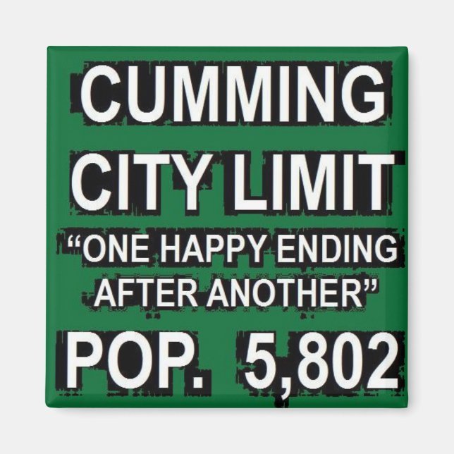 Cumming Georgia Funny City Limit Sign Magnet (Front)