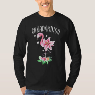 Cunadamingo Spanish Sister In Law Flamingo Floral T-Shirt