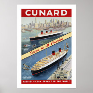 Cunard Europe to all America Poster