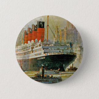 Cunarder at New York 6 Cm Round Badge